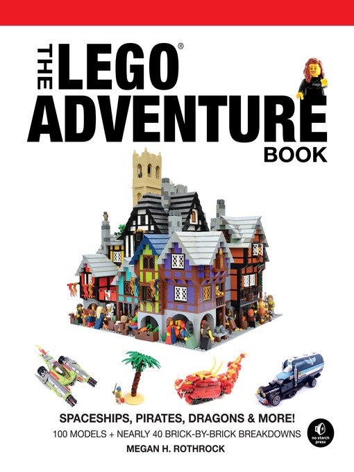 Title details for The LEGO Adventure Book, Volume 2 by Megan H. Rothrock - Wait list